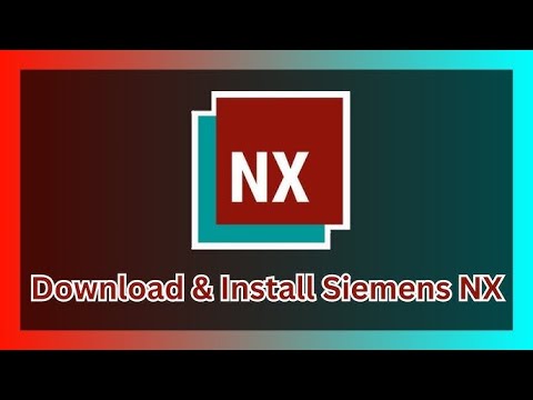 How to Install NX — Full Setup & Licensing Tutorial  Siemens NX 2506 Build 6000