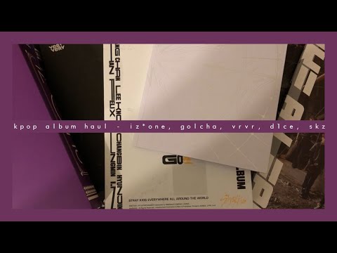 Kpop Album Haul - IZ*ONE, Golden Child, VERIVERY, D1CE, Stray Kids,