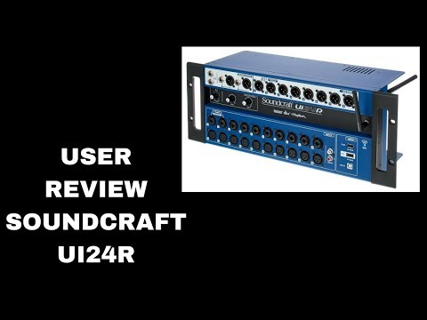 Soundcraft Ui24r Mixer Review