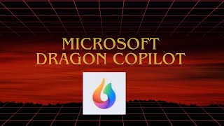 Microsoft - Dragon Copilot