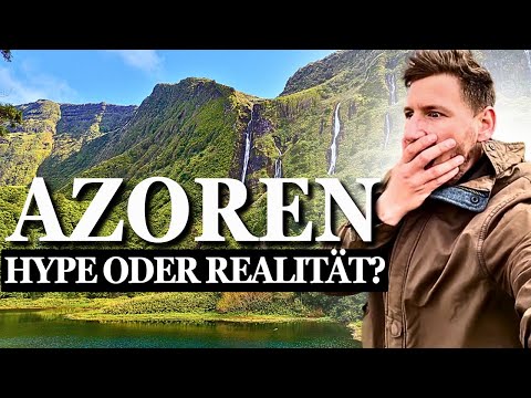 AZORES: NOT Mallorca! Is the hype really worth it?