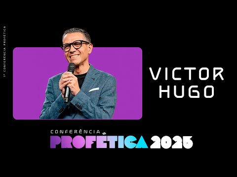 Profeta Victor Hugo - Conferência Profética 2025 - Cabana Church