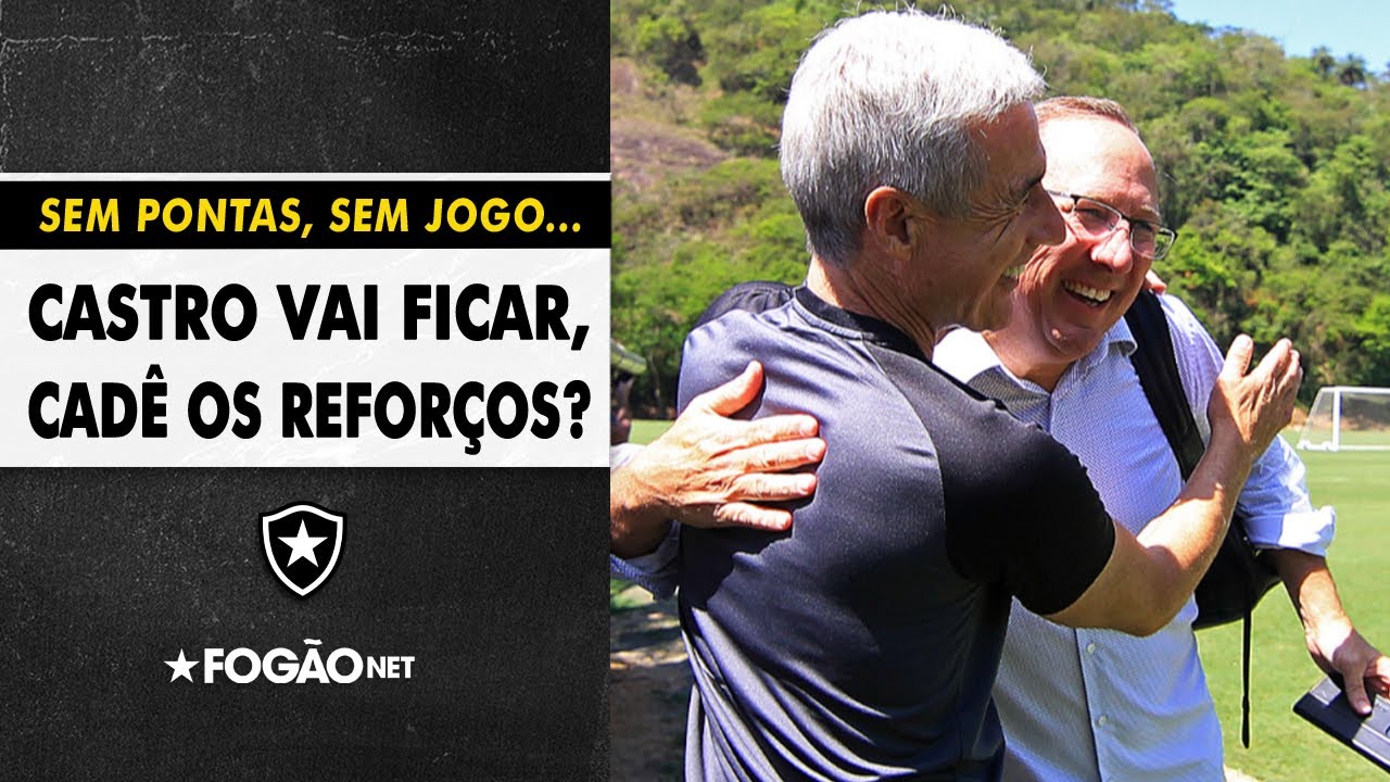 VÍDEO: Luís Castro fica e precisa de reforços, mas… Cadê as contratações do Botafogo?