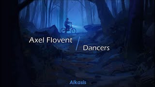Axel Flovent - Dancers (Sub Eng/Esp)