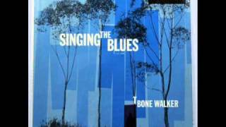 So blue blues : T-Bone Walker