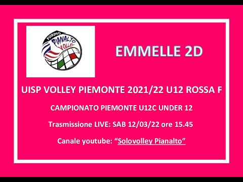 PIANALTO UNDER 12 ROSSA  POIRINO - EMMELE 2D  _ Campionato UISP  VOLLEY PIEMONTE  2021/22