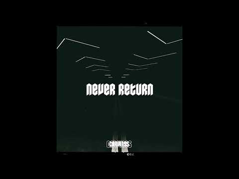 Carvings - Never Return (1 Hour Loop)
