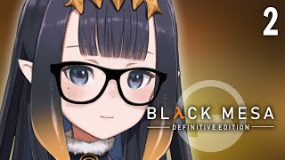 Thumbnail for 【Black Mesa】 Call in the Tako Squad 【#2】 (3:16:45)