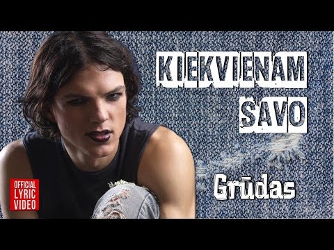 Grūdas - Kiekvienam Savo (Official Lyric Video). Lietuviškos Dainos