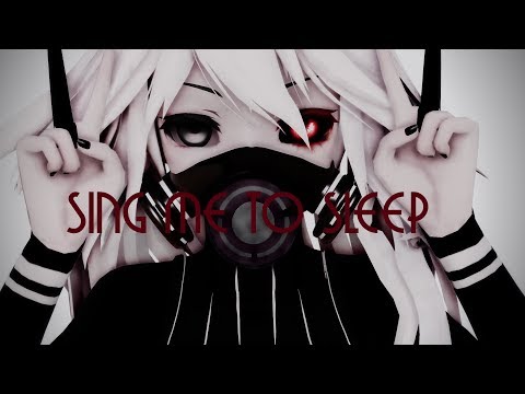 【MMD】Sing Me to sleep