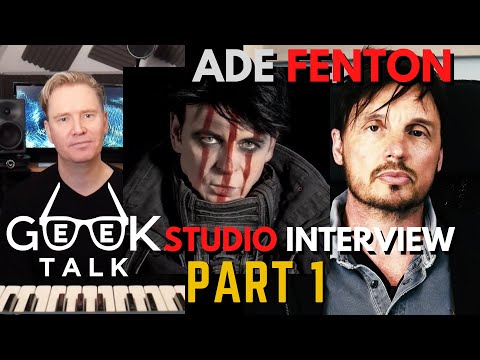 Gary Numan's Producer: Ade Fenton Studio Interview - Part 1 | GeeK Talk