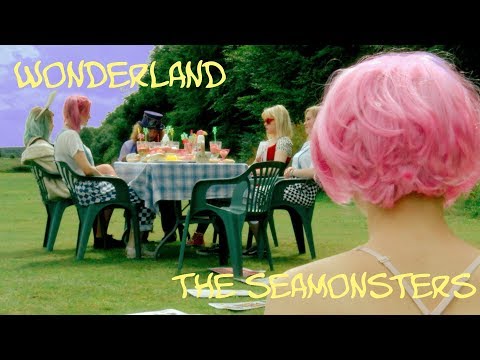 WONDERLAND / THE SEAMONSTERS