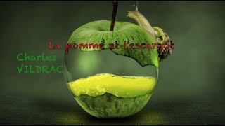 Poésie ... La pomme et l'escargot ... de Charles VILDRAC ...