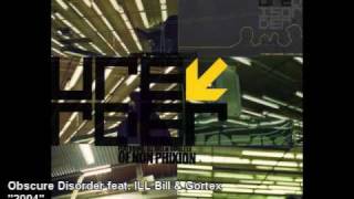 Underground Hip Hop - Obscure Disorder - &quot;2004&quot; feat. Non Phixion