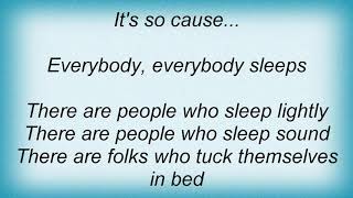 Regurgitator - Everybody Sleeps Lyrics