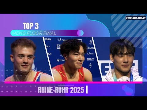 Top 3 on Men's Floor Final in 2025 Rhine-Ruhr FISU World University Games