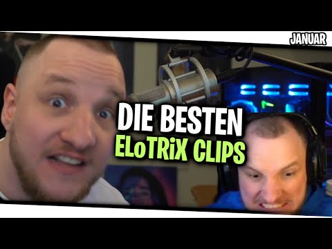The BEST ELoTRiX Clips of JANUARY - RAGES, DISSE &&& | ELoTRiX Livestream Highlights