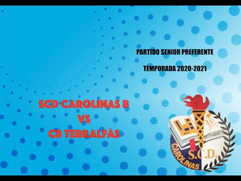 SCD CAROLINAS B  vs  CB TERRALFAS