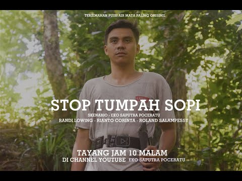 Film Pendek "STOP TUMPAH SOPI" (suara petani sopi Maluku)