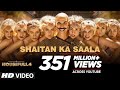 Bala Bala Song Shaitan Ka Saala Video Akshay Kumar Sohail Sen Feat Vishal Dadlani Bala Bala