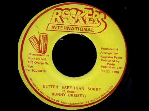 BUNNY BRISSETT - BETTER SAFE THAN SORRY