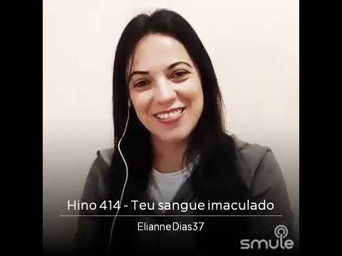 Hinos CCB n°414 Teu sangue imaculado