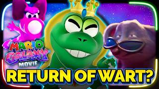 I am 100% Certain That Wart Will Be in the Super Mario Galaxy Movie!