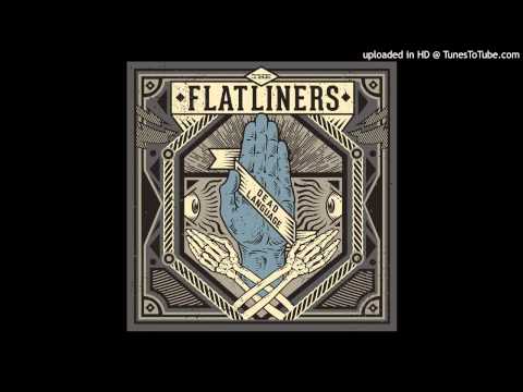 The Flatliners - Birds of England