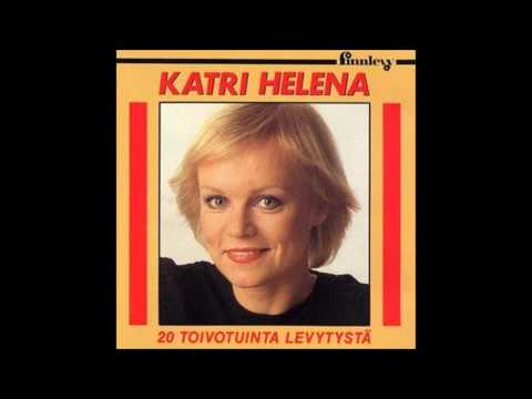 Katri Helena: Ei kauniimpaa