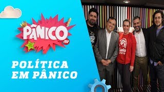 Política em Pânico – Pânico – 29/10/18