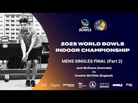 2025 World Bowls Indoor Championship |  Mens Singles Final (Part 2)