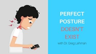 Perfect posture doesn't exist