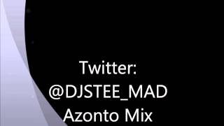 DJ S Tee - MAD Azonto