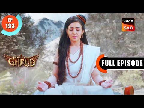 Maa Parvati's Test - Dharma Yoddha Garud - Full Episode - 193 - 24 Oct 2022