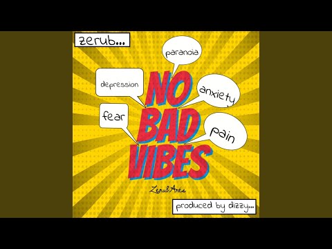 No Bad Vibes