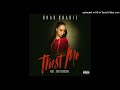 Bhad Bhabie - Trust Me (Ft. XXXTENTACION) Remastered