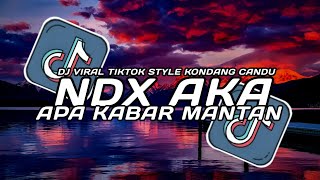 Download lagu DJ APA KABAR MANTAN !! NDX AKA mp3