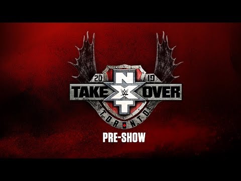 LIVESTREAM – NXT TakeOver: Toronto Pre-Show: August 10, 2019