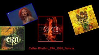 ERA - Cathar Rhythm extended 1998 Francia