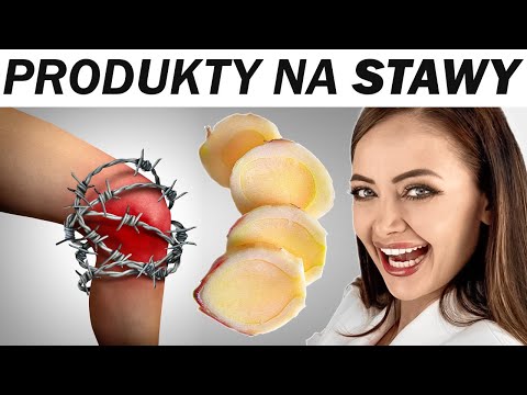 Te produkty usuną ból stawów i stany zapalne w stawach