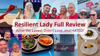 Virgin Voyages Resilient Lady Full Review | Cruise Tips plus Loved, Didn't Love, and Hated