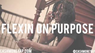 Chief Keef Type Beat 2015 - "Flexin On Purpose" ( Prod.By @CashMoneyAp )