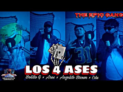 LOS 4 ASES || Bolillo G × Áres × Angélito Brown & Edu//[Prod By Bolillo G]//VIDEO OFICIAL