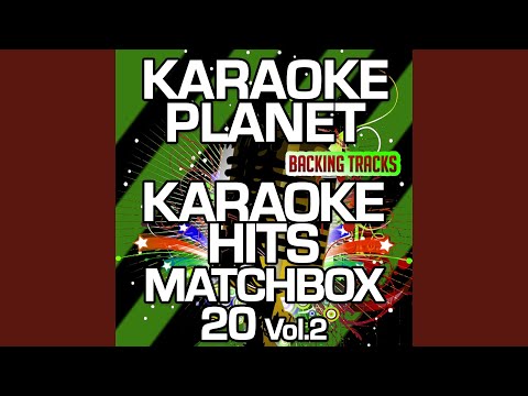 download lagu mp3 mp4 Karaoke In The Style Of Matchbox Twenty Vol 2, download mp3 Karaoke In The Style Of Matchbox Twenty Vol 2 free download mp3, download mp3 Karaoke In The Style Of Matchbox Twenty Vol 2