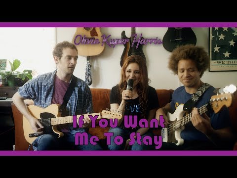 If You Want Me To Stay (Sly & The Family Stone) | Olivia Kuper Harris Official