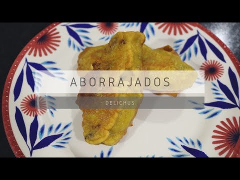 ABORRAJADOS | RECETA COLOMBIANA