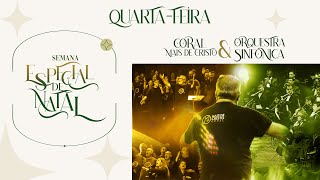 CORAL E ORQUESTRA SINFÔNICA | Semana Especial de Natal