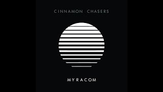 Cinnamon Chasers - Myracom (2015) [Full Album]