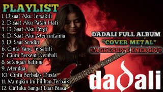 Download lagu Dadali_Band - Full album Cover Metal mp3