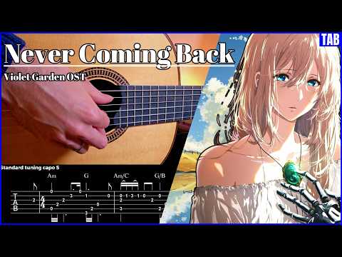 Never Coming Back Violet Evergarden OST Guitar [TAB]